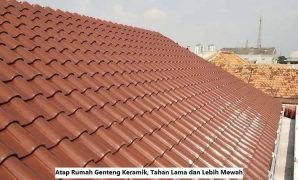 Atap Rumah Genteng Keramik